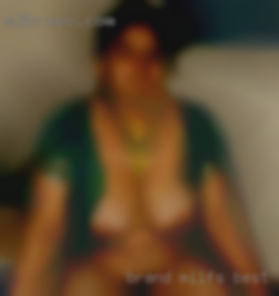 Brand milfs best new just curious to this site near Terre Haute.