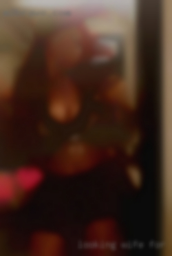 Looking wife for local party hookups only!!!