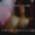 Naked Danville