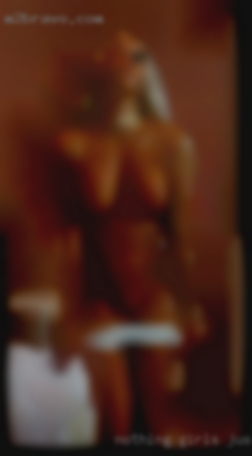 Nothing girls just i am actively looking for near Springfield.